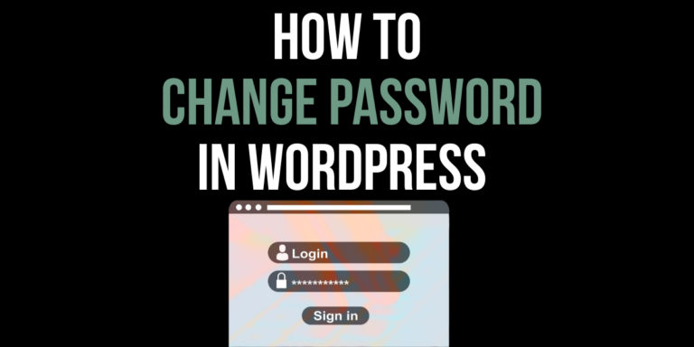 How To Change A User Password In WordPress